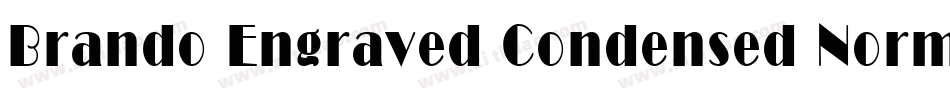 Brando Engraved Condensed Normal字体转换